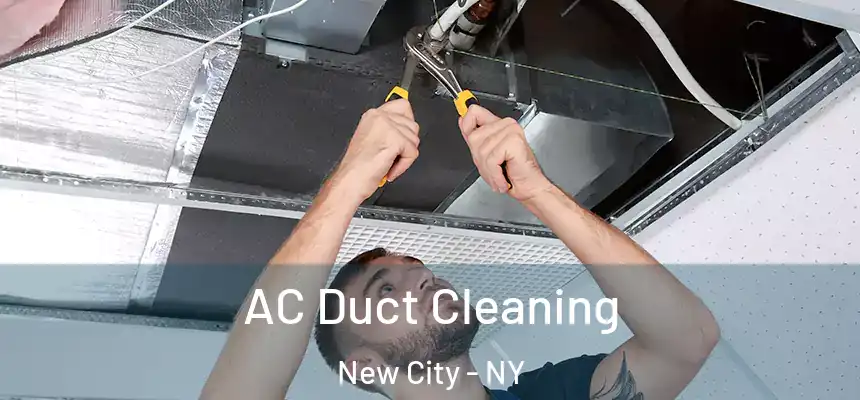 AC Duct Cleaning New City - NY